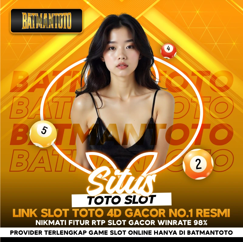 BATMANTOTO ™️ Data Situs Toto Slot Dan Link Apk Judi Slot Gacor Hari Ini Terpercaya image 1